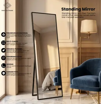 Standing Mirror Panel Premium fiber 30x153 cm aesthetic full body - Cermin & Bingkai Shafira Frame